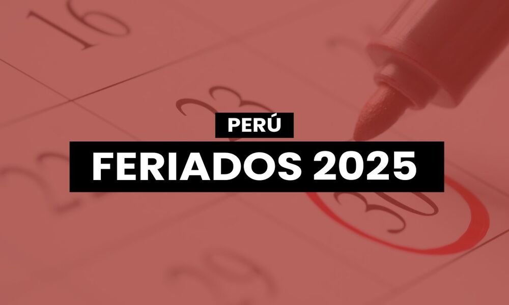 Calendario de feriados en Perú 2025