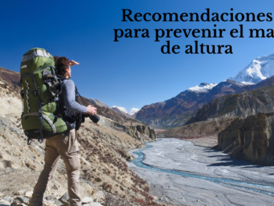 Recomendaciones para prevenir el mal de altura en el trekking