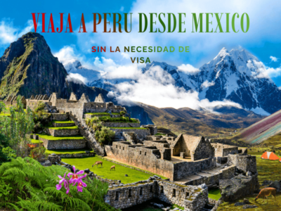 ¿Necesito visa para viajar a Perú desde México?