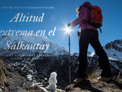 Altitud máxima del Salkantay Trek y efectos del mal de altura